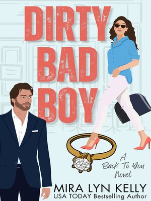 cover image of Dirty Bad Boy